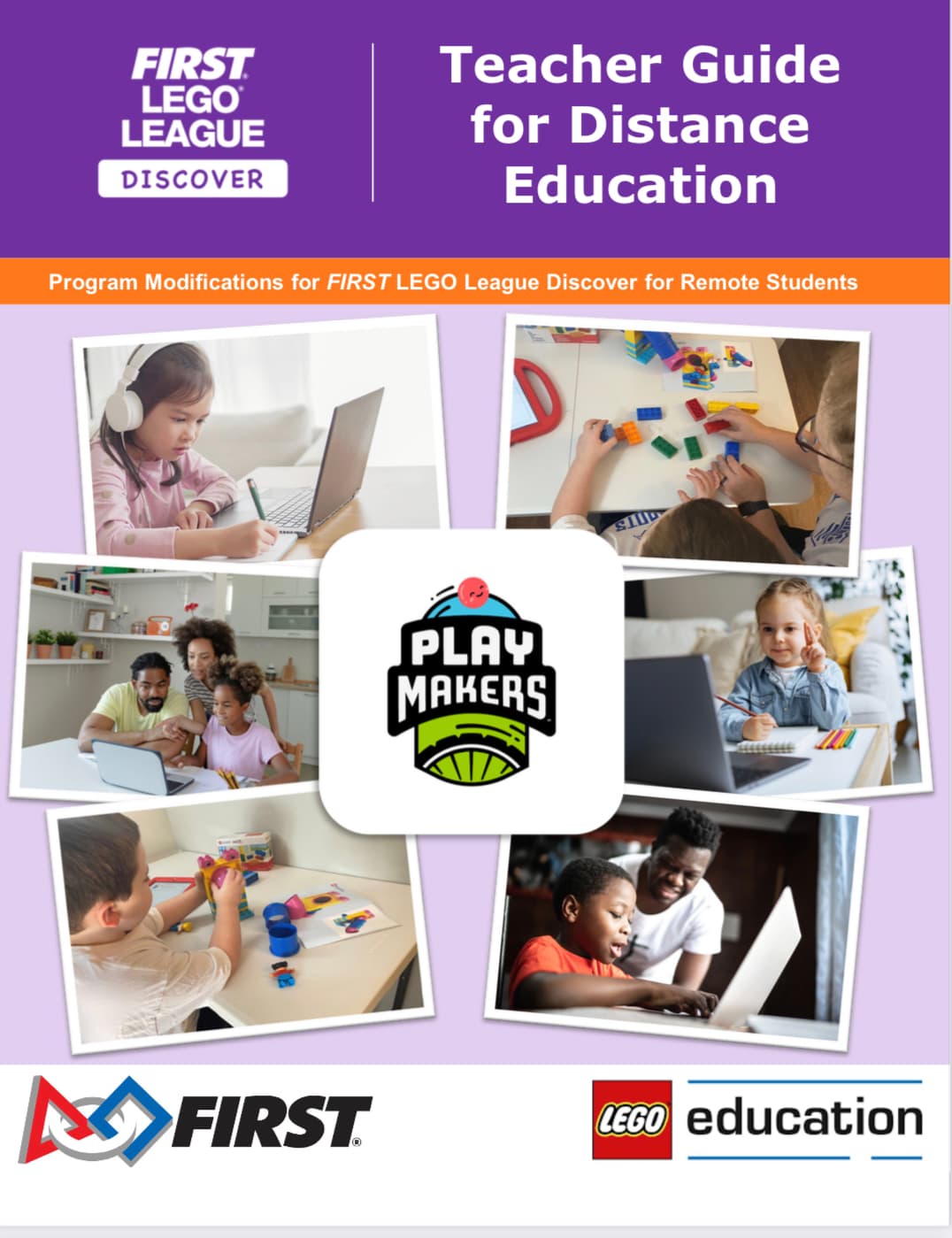 PLAYMAKERS Teacher Guide for Distance Education (FLL Discover)