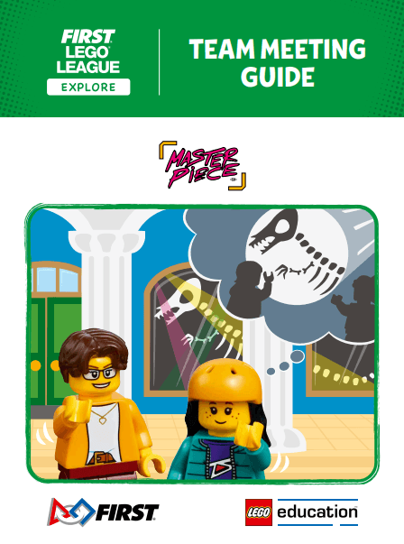 MASTERPIECE Team Meeting Guide (FLL Explore)